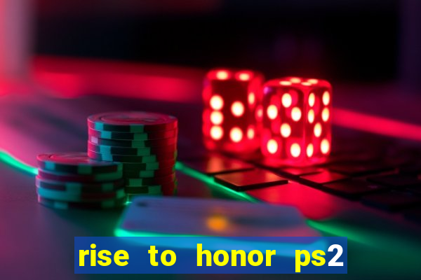 rise to honor ps2 iso pt br